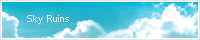 �n�����܁F�FSky Ruins